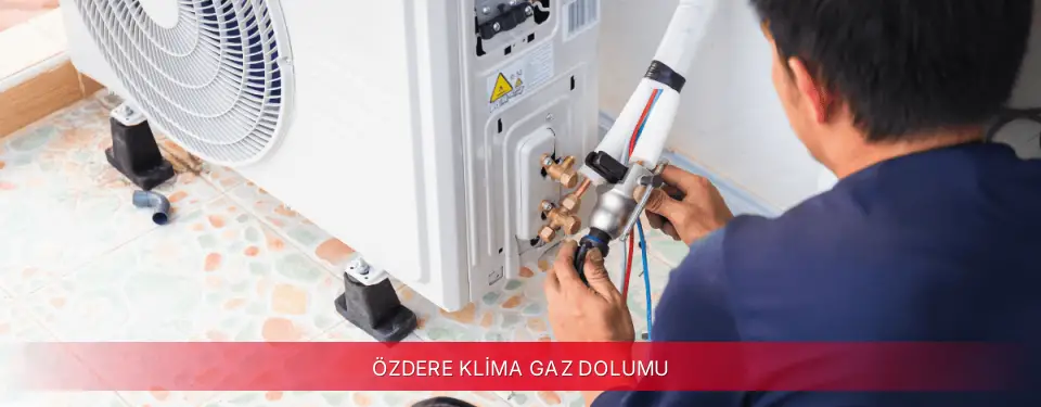 Özdere İlçemi Bosch Klima Gaz Dolumu